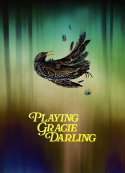 Playing Gracie Darling - Saison 1 flemmix
