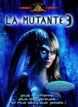 La Mutante 3 flemmix