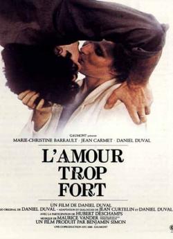 L'Amour trop fort flemmix