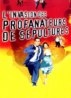 L'Invasion des profanateurs de sépultures flemmix