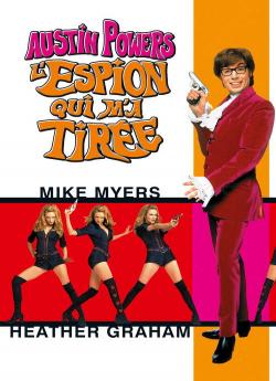 Austin Powers - l'espion qui m'a tirée flemmix