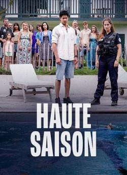 Haute saison - Saison 1 wiflix