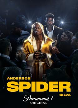 Anderson "Spider" Silva - Saison 1 flemmix