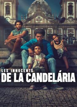 Les Innocents de la Candelária - Saison 1 flemmix