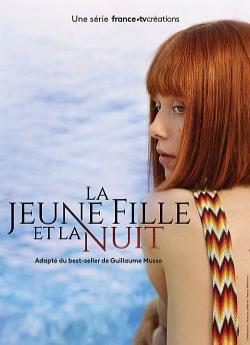 La Jeune fille et la nuit - Saison 1 flemmix