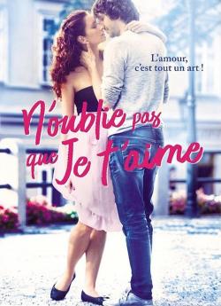 N'oublie pas que je t'aime flemmix