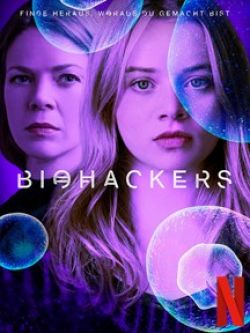 Biohackers - Saison 1 flemmix