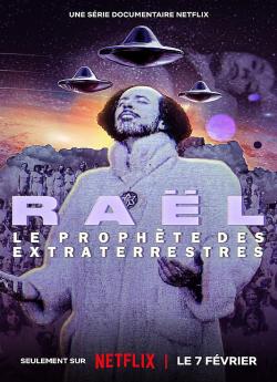 Raël : Le prophète des extraterrestres - Saison 1 flemmix