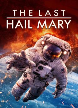 The Last Hail Mary wiflix