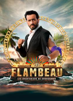 Le Flambeau, les Aventuriers de Chupacabra - Saison 1 flemmix