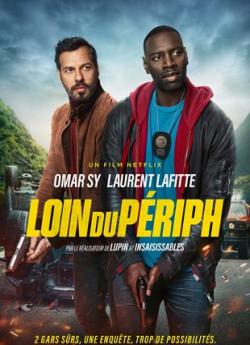 Loin du périph (2022) flemmix