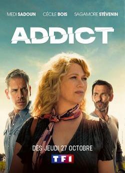 Addict - Saison 1 flemmix