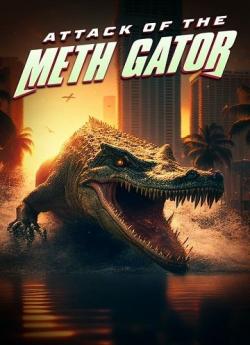 Attack of the Meth Gator flemmix