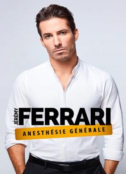 Jérémy Ferrari - Anesthésie générale flemmix