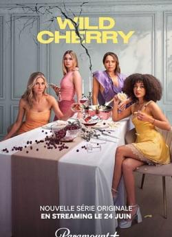 Wild Cherry - Saison 1 flemmix