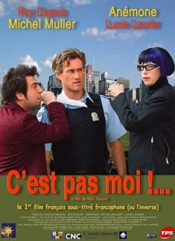 C'est pas moi, c'est l'autre (2004) flemmix