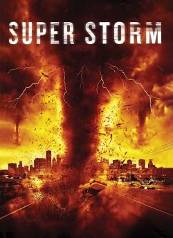 Super Storm : La tornade de l'apocalypse flemmix