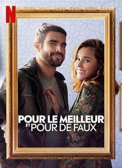 Pour le meilleur et pour de faux flemmix