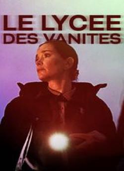 Le Lycée des vanités flemmix