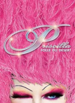 Priscilla, folle du désert flemmix