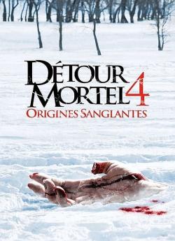 Détour mortel 4 : Origines sanglantes flemmix
