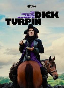 Les aventures imaginaires de Dick Turpin - Saison 1 flemmix