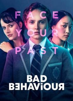 Bad Behaviour - Saison 1 flemmix