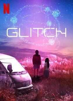 Glitch - Saison 1 flemmix