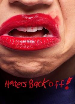 Haters Back Off - Saison 2 flemmix