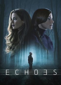 Échos - Saison 1 flemmix
