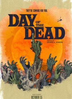 Day Of The Dead - Saison 1 flemmix