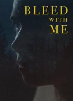 Bleed With Me flemmix