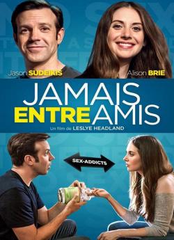 Jamais entre amis flemmix