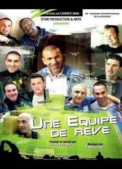 Une équipe de rêve / Zidane's Dream Team flemmix