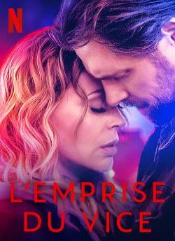 L'Emprise du vice flemmix