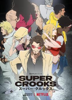 Super Crooks - Saison 1 flemmix