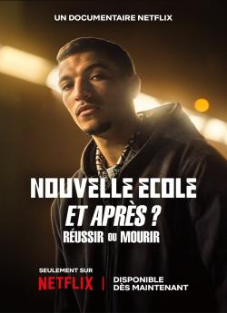Nouvelle École et après : Réussir ou mourir flemmix