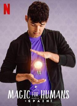 Magic for Humans : Espagne - Saison 1 flemmix