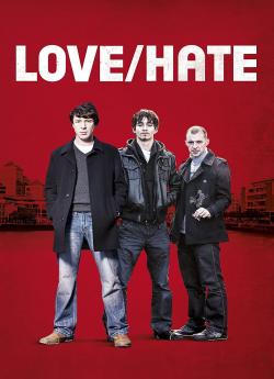 Love/Hate - Saison 1 flemmix