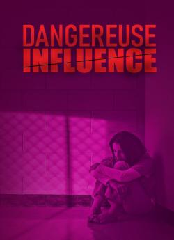 Dangereuse influence flemmix