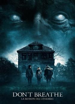 Don't Breathe - La maison des ténèbres flemmix