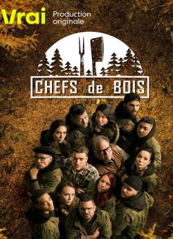 Chefs de bois - Saison 3 flemmix