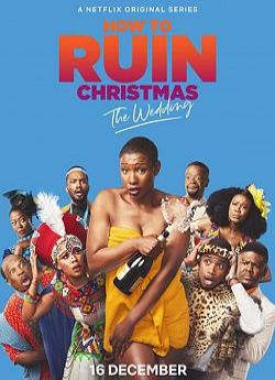How To Ruin Christmas : Le mariage - Saison 2 flemmix