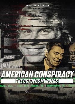 American Conspiracy : Une enquête tentaculaire - Saison 1 flemmix
