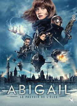 Abigail, le pouvoir de l'Elue flemmix