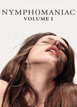 Nymphomaniac - Volume 1 flemmix