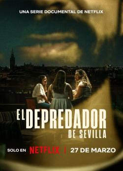 Le Prédateur de Séville - Saison 1 wiflix