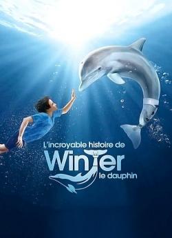L'Incroyable histoire de Winter le dauphin flemmix