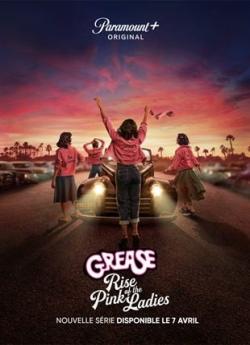 Grease: Rise of the Pink Ladies - Saison 1 flemmix