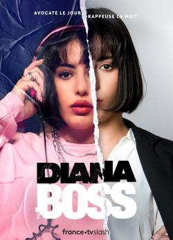 Diana Boss - Saison 1 flemmix